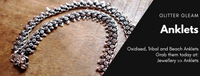 Oxidised Anklets, Tribal Anklets and Beach Anklets 
